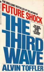 "The Third Wave" (1980) by Alvin Toffler